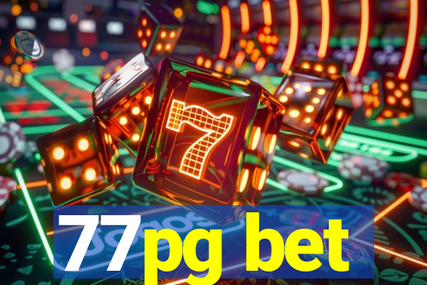 77pg bet